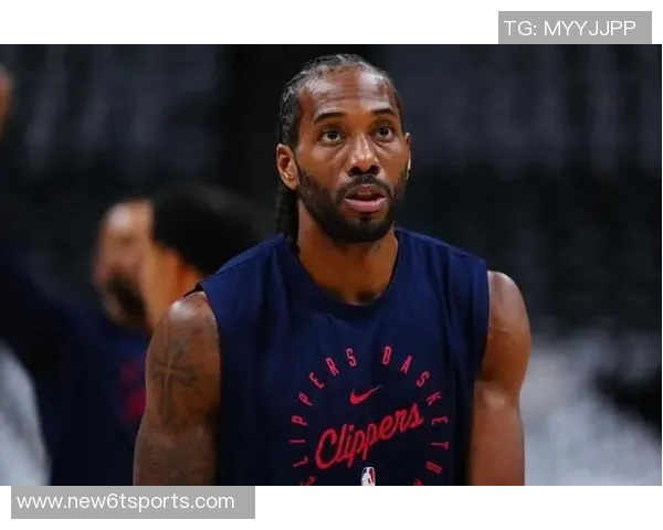 莱昂纳德赞狄龙竞争精神强调与这样球员对抗的乐趣与挑战