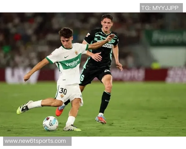 尤文图斯关注埃尔切中场门多萨面临曼城皇马激烈竞争